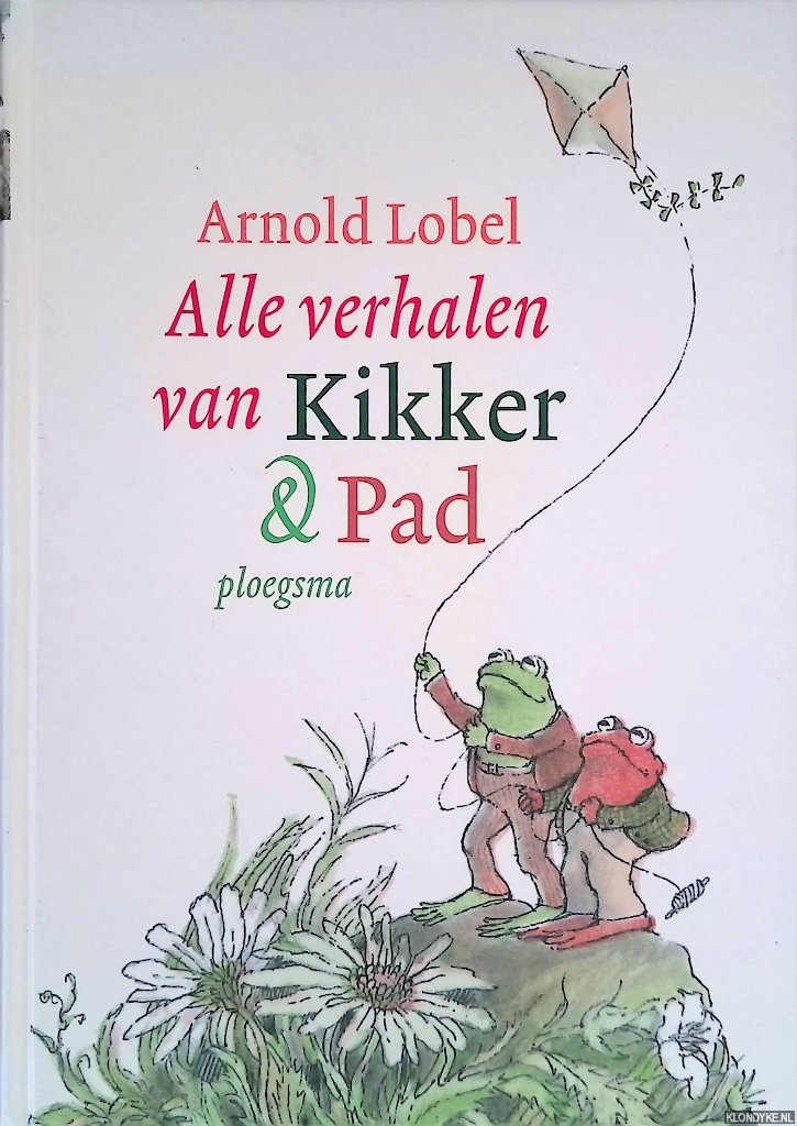 Lobel, Arnold - Alle verhalen van Kikker en Pad