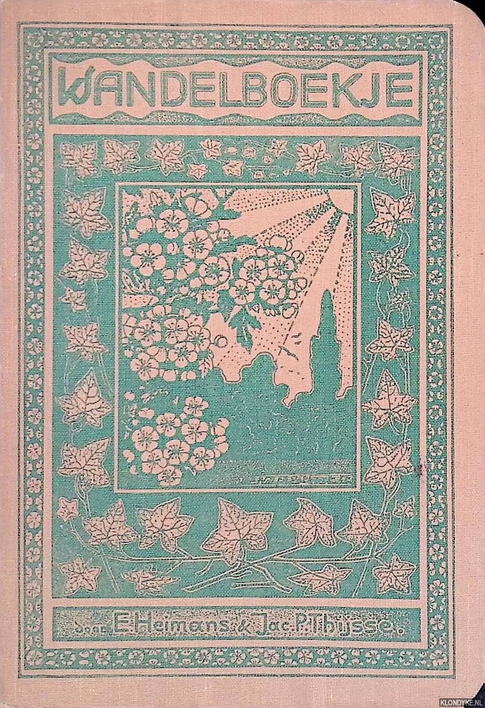 Heimans, E. & Jac. P. Thijsse - Wandelboekje voor natuurvrienden: met een kleine flora in atlasvorm en vele andere afbeeldingen