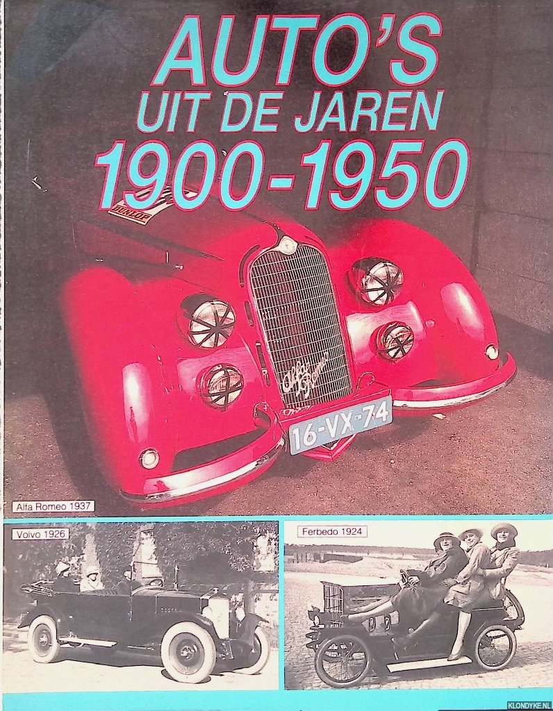 Hilsum, Marja (vertaling) - Auto's uit de jaren 1900-1950