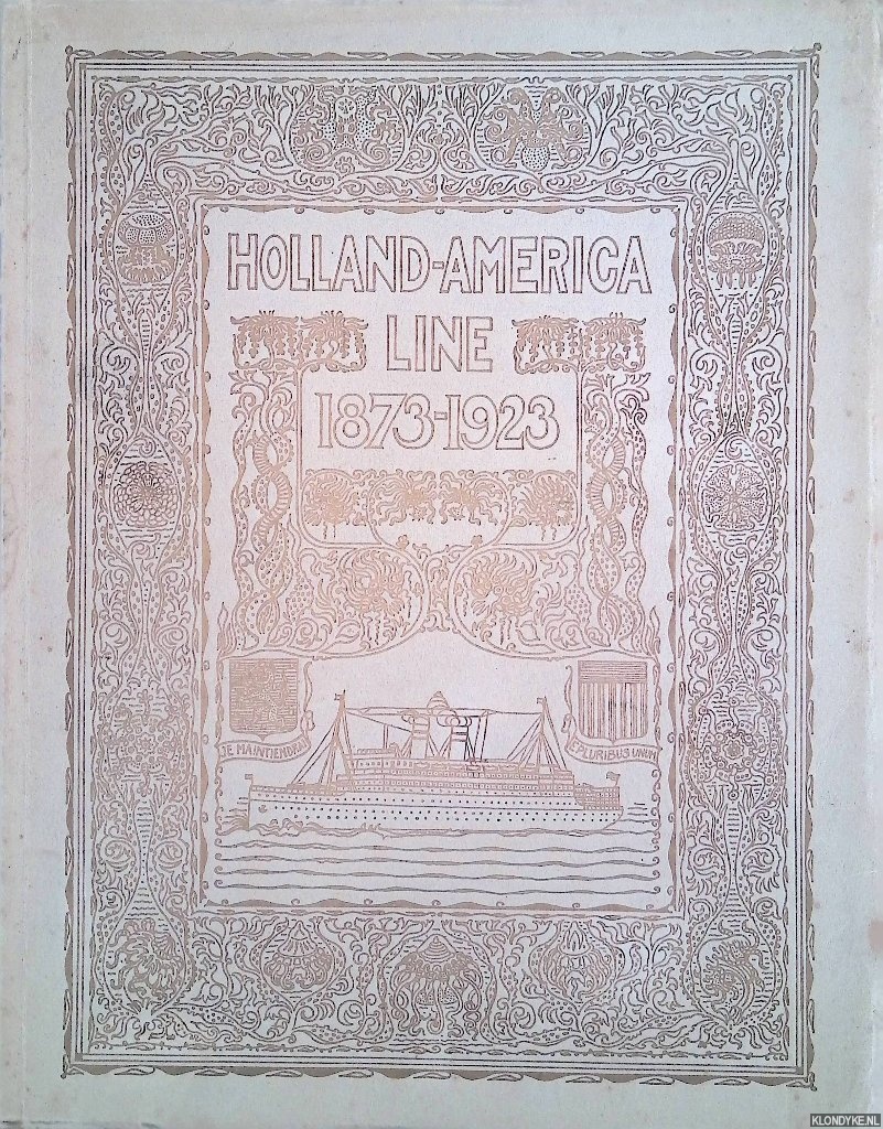 Boer, dr. M.G. de - The Holland-America Line 1873-1923