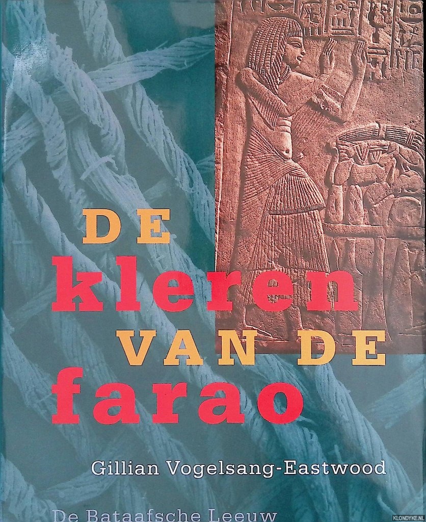 Vogelsang-Eastwood, Gillian - De kleren van de farao