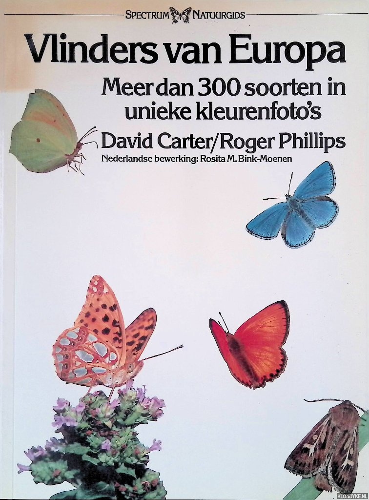 Carter, David & Roger Phillips - Vlinders van Europa: meer dan 300 soorten in unieke kleurenfoto's