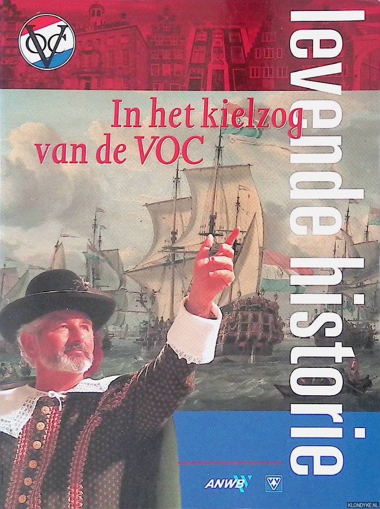 Wagenaar, Lodewijk - In het kielzog van de VOC