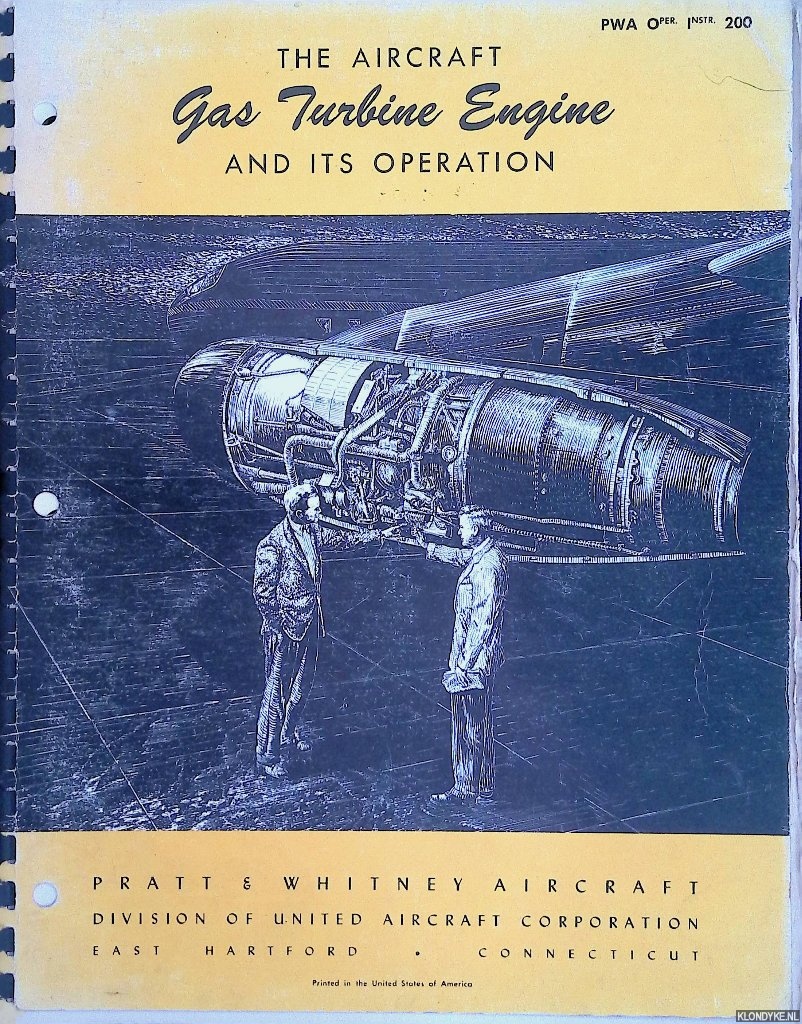 Aircraft, Pratt & Whitney Aircraft - The Aircraft Gas Turbine Engine and its Operation: Installation Engineering