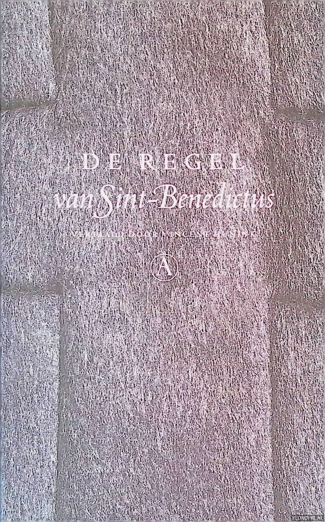 Hunnink, Vincent (vertaling) - De regel van Sint-Benedictus