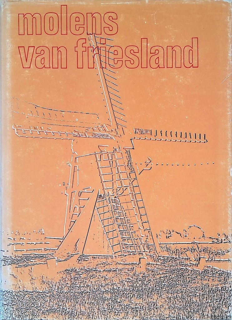 Rijpstra, H. (voorwoord) - Molens van Friesland