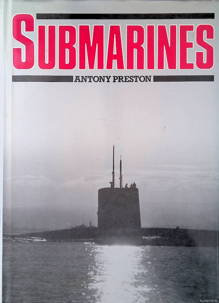 Preston, Antony - Submarines