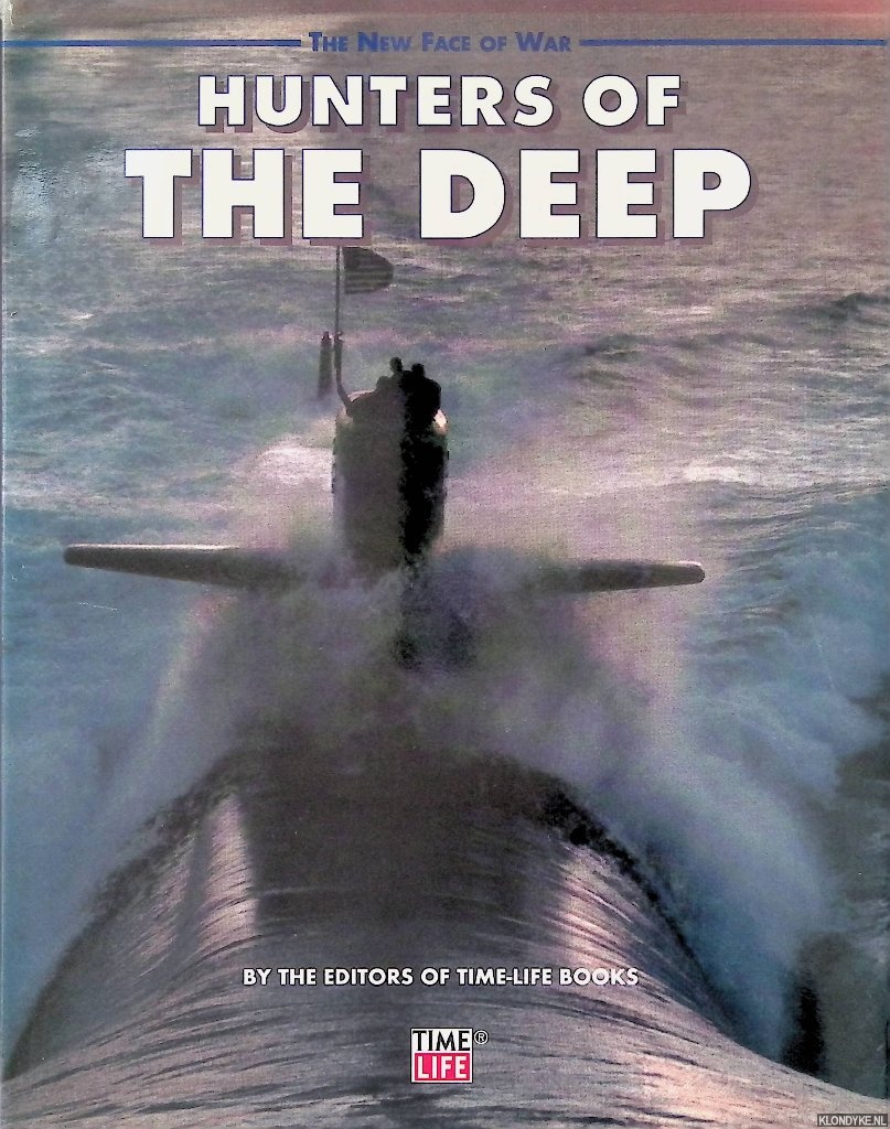 Davis, Brown & Carey Dorset - and others - The New Face of War: Hunters of the Deep