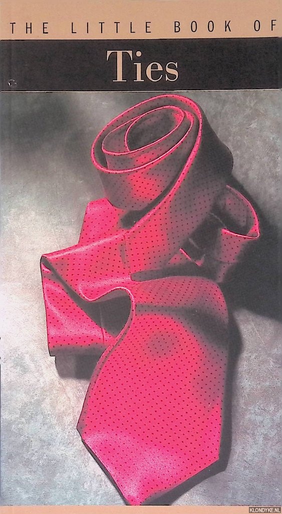 Chaille, Franois - The Little Book of Ties
