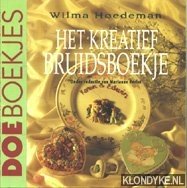 Het kreatief bruidsboekje - Hoedeman, Wilma